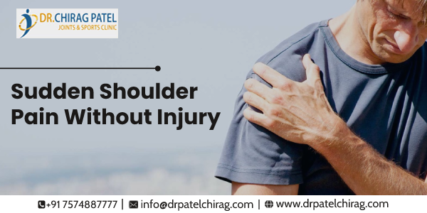Sudden Shoulder Pain Without Injury 